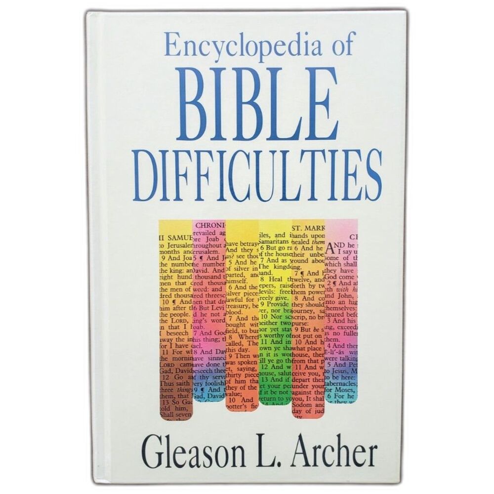 Encyclopedia Of Bible Difficulties - Gleason L. Archer - Hardcover - Religion